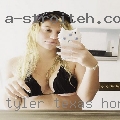 Tyler, Texas horny women